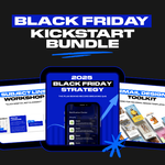 Black Friday Kickstart Bundle
