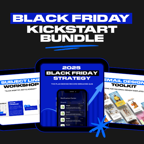 Black Friday Kickstart Bundle